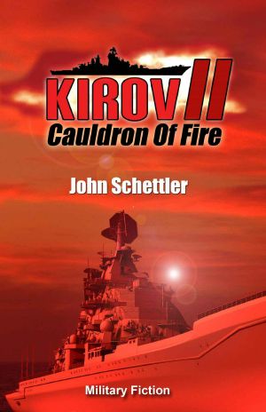 [Kirov Saga 02] • Kirov II · Cauldron Of Fire (Kirov Series)